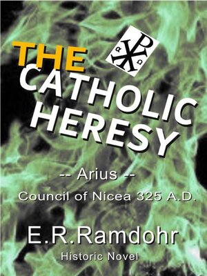 cover image of The Catholic Heresy